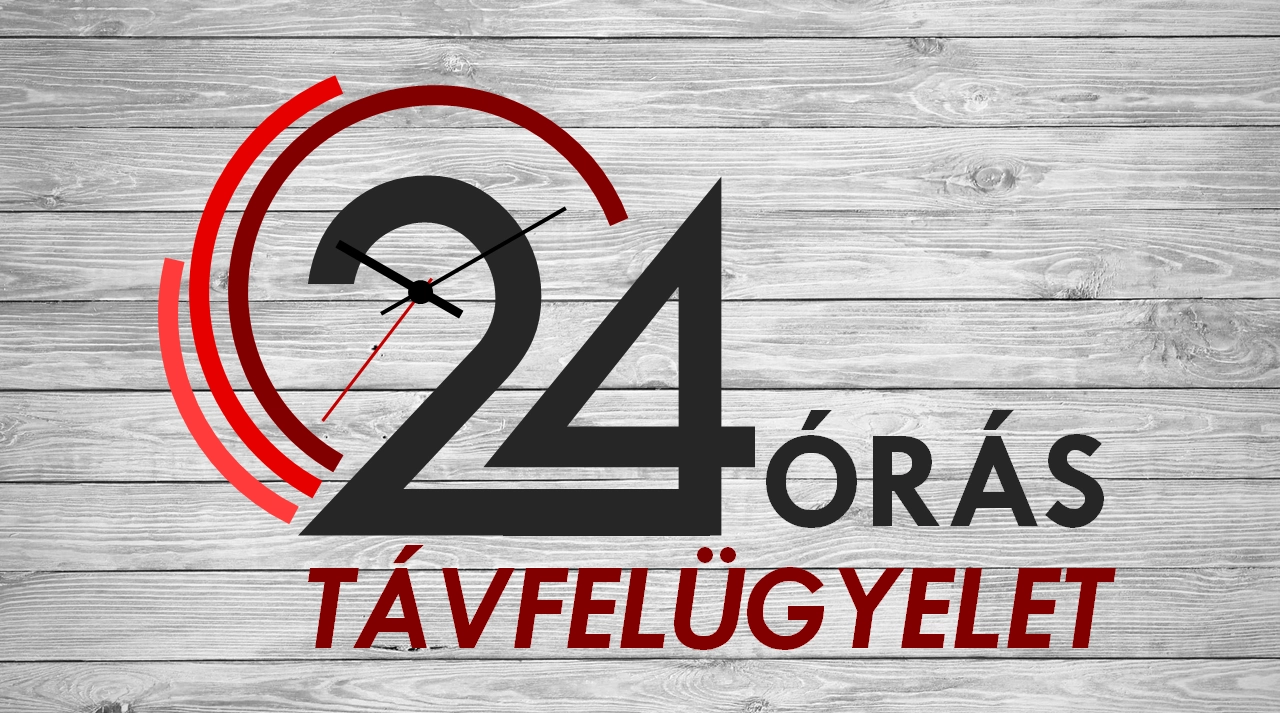 24 órás távfelügyelet